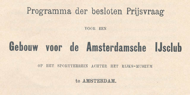 Programma Prijsvraag Gebouw Amsterdamsche IJsclub 1903