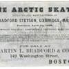 Advertentie The Artic Skate van verkoper Martin L.Bradford&Co's, Boston (Massachusetts, USA)