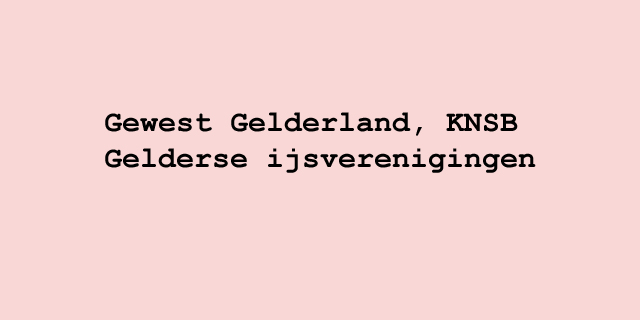 IJsclubs en Schaatsverenigingen Provincie Gelderland